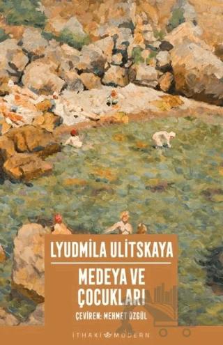 Medeya ve Çocukları – Lyudmila Ulitskaya – İthaki Yayınları kitap kapağı