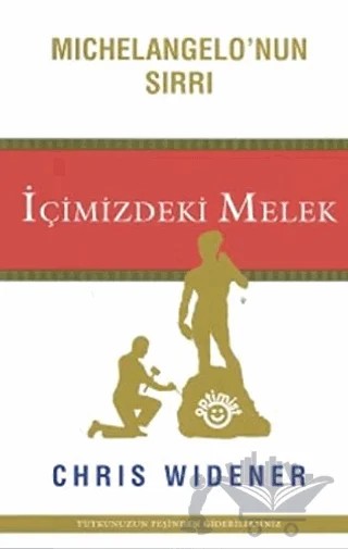 İçimizdeki Melek Michelangelo’nun Sırrı – Chris Widener – Optimist Kitap kitap kapağı