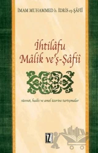 İhtilafu Malik Ve’Ş-Şafii