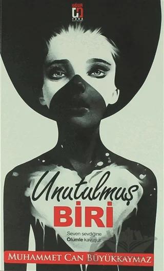 Unutulmuş Biri