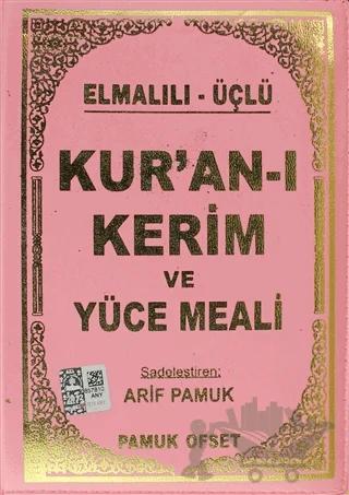 Elmalılı - Üçlü Kur’an-ı Kerim ve Yüce Meali (Çanta Boy - Kılıflı - Üçlü-011)