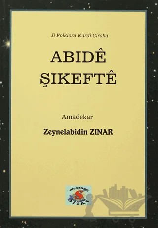 Abıde Şıkefte – Zeynelabidın Zinar – Sitav Yayınevi kitap kapağı