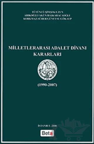 Milletlerarası Adalet Divanı Kararları