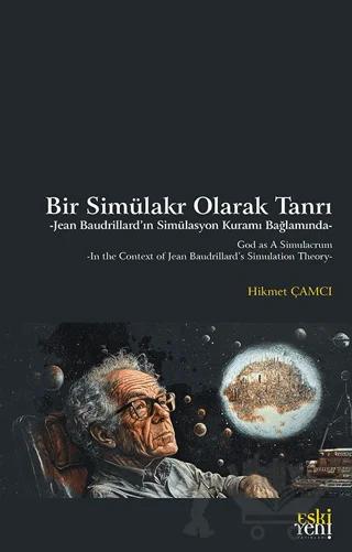 Bir Simülakr Olarak Tanrı
