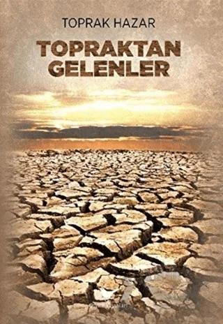 Topraktan Gelenler