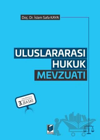 Uluslararası Hukuk Mevzuatı