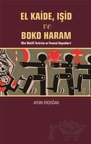 El Kaide, Işid ve Boko Haram
