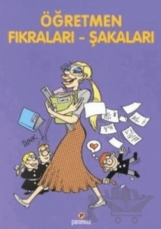 Öğretmen Fıkraları Şakaları – Mine Omurtak – Parantez Yayınları kitap kapağı