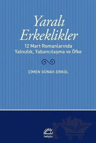 Yaralı Erkeklikler