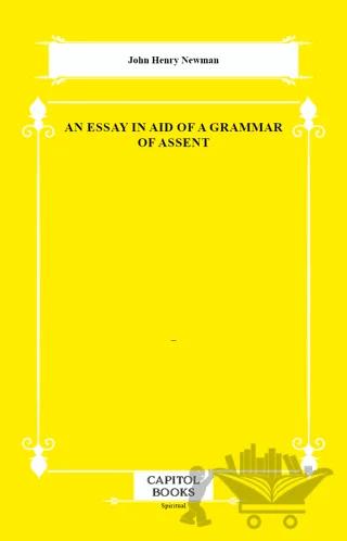 An Essay in Aid of a Grammar of Assent