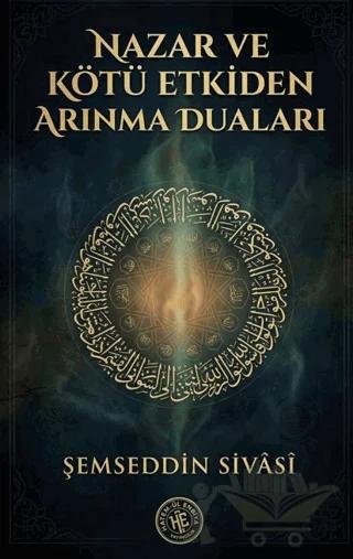 Nazar ve Kötü Etkiden Arınma Duaları