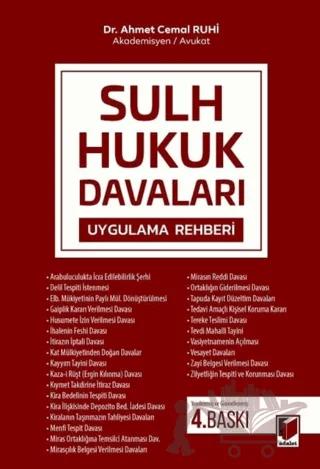 Sulh Hukuk Davaları Uygulama Rehberi