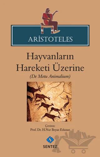 Hayvanların Hareketi Üzerine