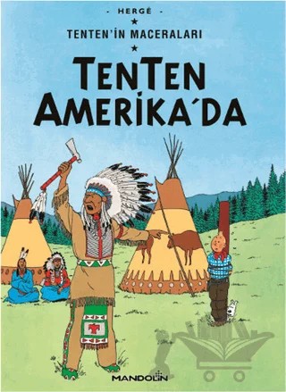 TenTen Amerika’da Tenten’in Maceraları 2 – Herge – Mandolin Yayınları kitap kapağı