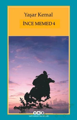 İnce Memed - 4