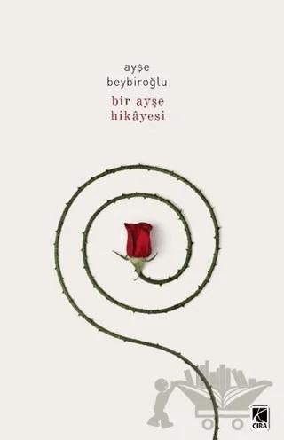 Bir Ayşe Hikayesi