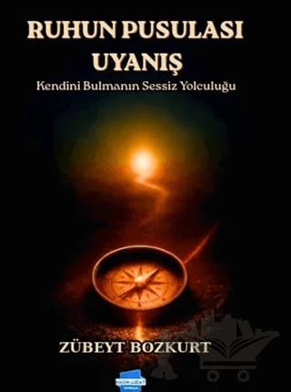 Ruhun Pusulası Uyanış