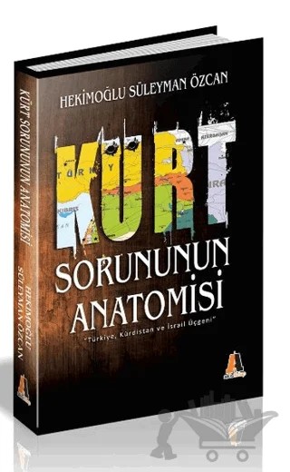 Kürt Sorununun Anatomisi – Hekimoğlu Süleyman Özcan – Akis Kitap kitap kapağı