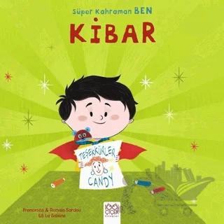 Süper Kahraman Ben - Kibar