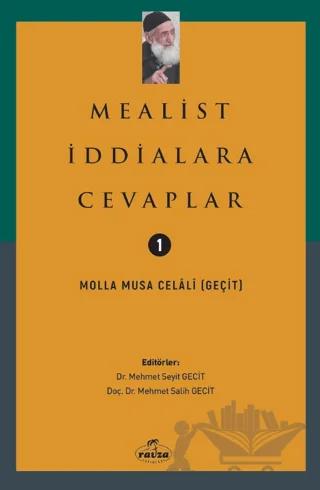 Mealist İddialara Cevaplar