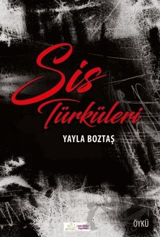 Sis Türküleri
