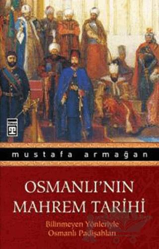 Osmanlı’nın Mahrem Tarihi