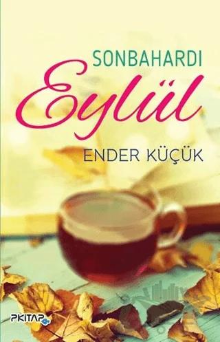 Sonbahardı Eylül