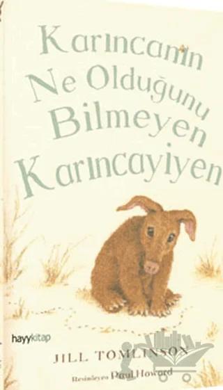 Karıncanın Ne Olduğunu Bilmeyen Karıncayiyen