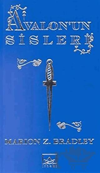 Avalon’un Sisleri 1. Kitap: Büyü Ustası