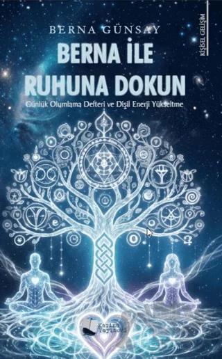 Berna İle Ruhuna Dokun