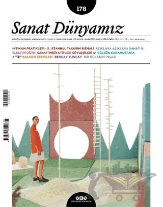 Sanat Dünyamız İki Aylık Kültür ve Sanat Dergisi Sayı: 178 Eylül-Ekim 2020