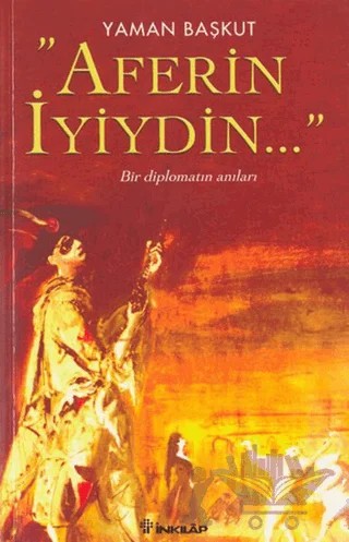 Aferin İyiydin... – Yaman Başkut – İnkılap Kitabevi kitap kapağı