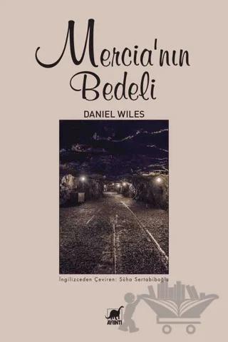 Mercia’nın Bedeli