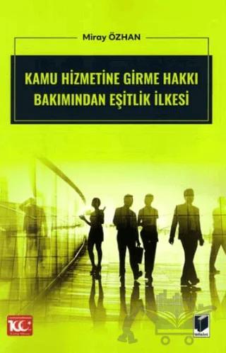 Kamu Hizmetine Girme Hakkı Bakımından Eşitlik İlkesi