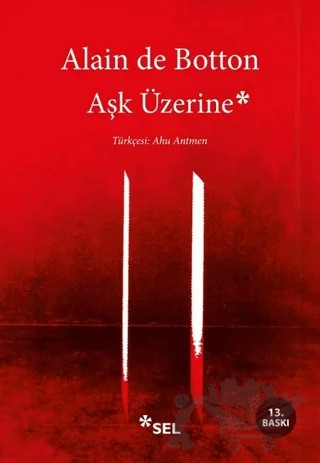 Aşk Üzerine – Alain de Botton – Sel Yayıncılık kitap kapağı