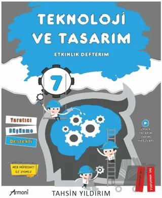 7. Sınıf Teknoloji ve Tasarım Etkinlik Defterim