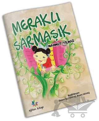 Meraklı Sarmaşık – Mahmut Yılmaz – Eğiten Kitap kitap kapağı