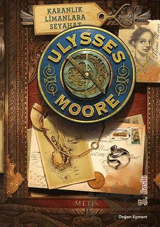 Ulysses Moore 14 / Karanlık Limanlara Seyahat