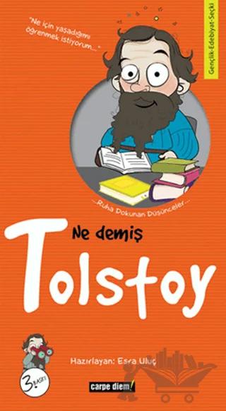 Ne Demiş Tolstoy