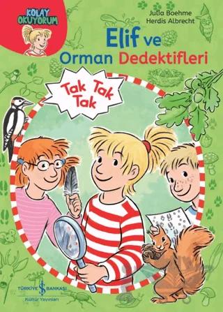 Elif ve Orman Dedektifleri - Kolay Okuyorum