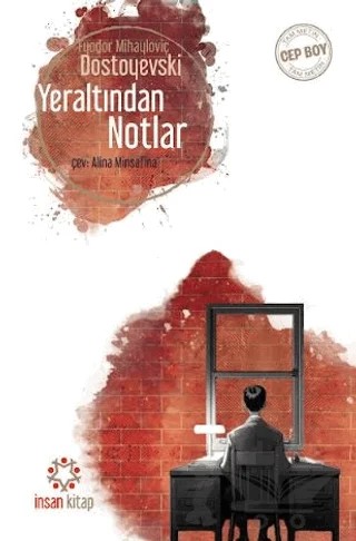 Yeraltından Notlar – Fyodor Mihayloviç Dostoyevski – İnsan Kitap kitap kapağı