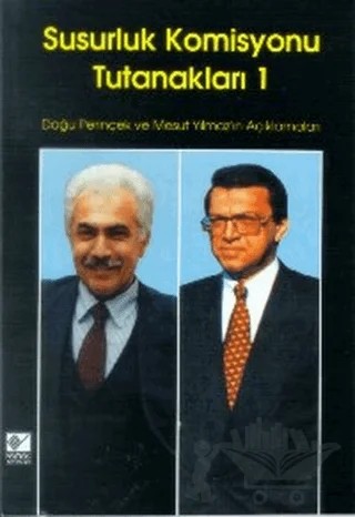 Susurluk Komisyonu Tutanakları 1 – Mesut Yılmaz – Kaynak Yayınları kitap kapağı