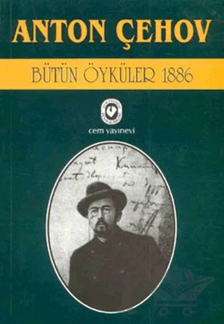 Bütün Öyküler 3 (1886) – Anton Pavloviç Çehov – Cem Yayınevi kitap kapağı