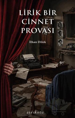 Lirik Bir Cinnet Provası