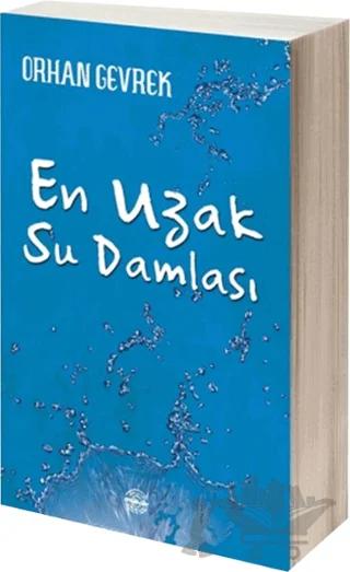En Uzak Su Damlası