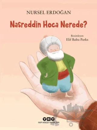 Nasreddin Hoca Nerede?