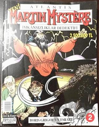 Martin Mystere Atlantis İmkansızlıklar Dedektifi Sayı: 2 Boris Grigov’un Esrarı