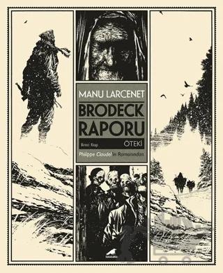Brodeck Raporu - 1. Kitap: Öteki