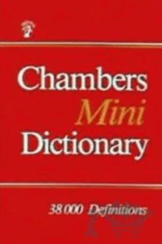 Chambers Mini Dictionary 38000 Definitions
