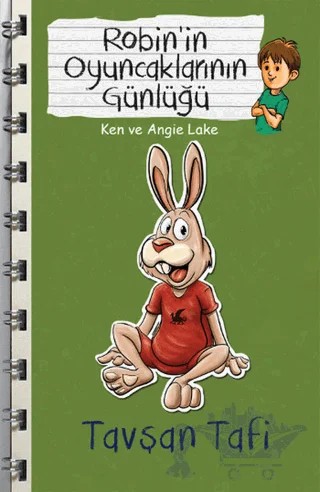 Tavşan Tafi - Robin'in Oyuncaklarının Günlüğü – Ken, Angie Lake – Butik Yayınları kitap kapağı